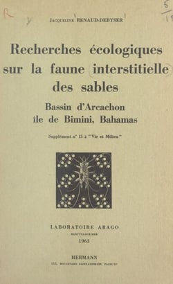 Recherches écologiques sur la faune interstitielle des sables - Bassin d'Arcachon, île de Bimini, Bahamas