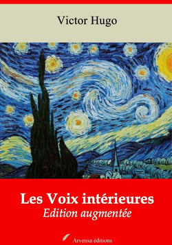 Les Voix intérieures – suivi d'annexes - Nouvelle édition 2019