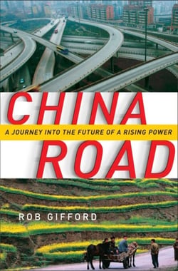 China Road - A Journey into the Future of a Rising Power