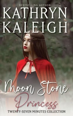 Moon Stone Princess — A Time Travel Romance Short Story - Twenty-Seven Minutes, #5