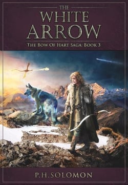 The White Arrow - The Bow of Hart Saga, #3