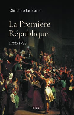 La première république 1792-1799 - 1792-1799