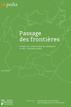 Passage des frontières - Études de didactique du français et de l'interculturel