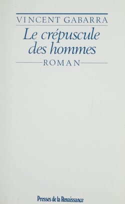 Le Crépuscule des hommes