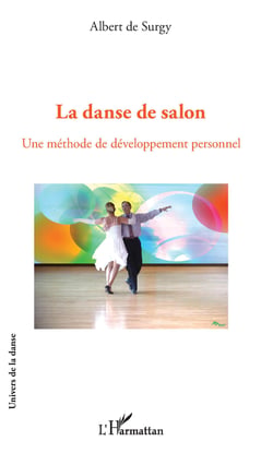 La danse de salon - Une méthode de développement personnel