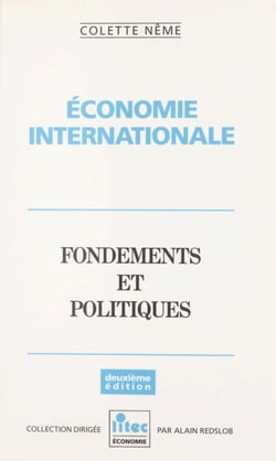 Économie internationale : fondement et politique