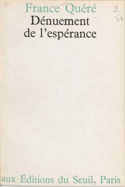 Dénuement de l'espérance