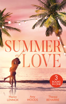 Summer Of Love - His Cinderella Heiress / An Officer and Her Gentleman / The Millionaire's Redemption