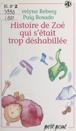 Histoire de Zoé qui s'était trop déshabillée