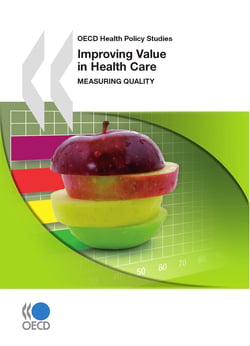 Improving Value in Health Care - Measuring Quality