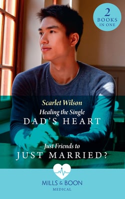 Healing The Single Dad's Heart / Just Friends To Just Married? - Healing the Single Dad's Heart (The Good Luck Hospital) / Just Friends to Just Married? (The Good Luck Hospital)