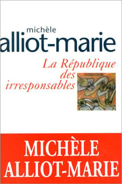 La République des irresponsables