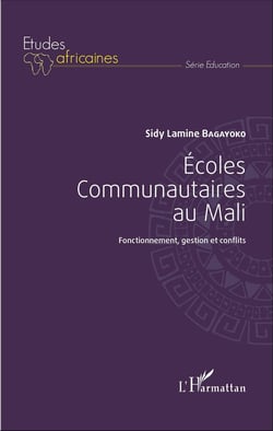 Ecoles communautaires au Mali - Fonctionnement, gestion et conflits