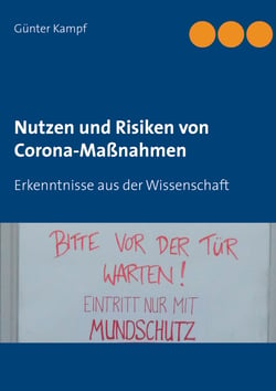 Nutzen und Risiken von Corona-Maßnahmen - Erkenntnisse aus der Wissenschaft