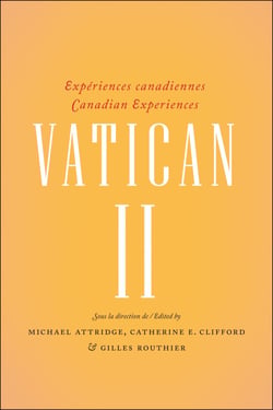 Vatican II - Expériences canadiennes – Canadian experiences