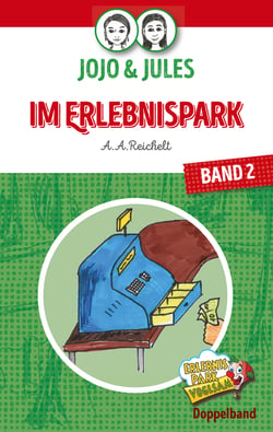 JoJo &amp; Jules - Im Erlebnispark - Band 2