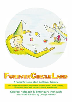 ForeverCircleLand - A Magical Adventure about the Circular Economy