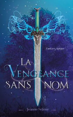 La Vengeance sans nom - Fantasy épique
