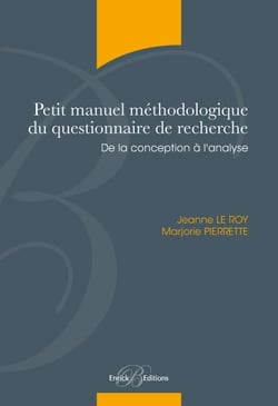 Petit manuel méthodologique du questionnaire de recherche - De la conception à l'analyse