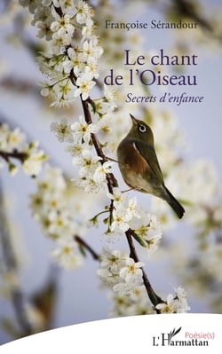 Le chant de l'Oiseau - <em>Secret d'enfance </em>