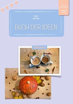 Das große Buch der Ideen - Herbst
