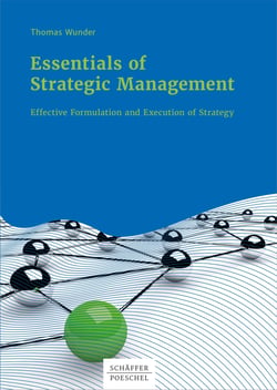 Essentials of Strategic Management - Effective Formulation and Execution of Strategy