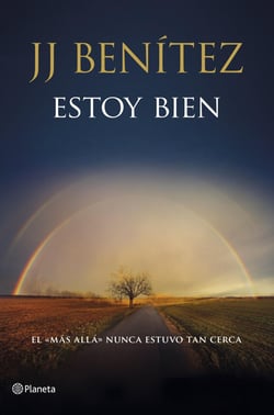Estoy bien - El más allá nunca estuvo tan cerca