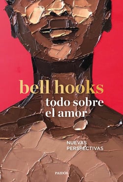 Todo sobre el amor - Nuevas perspectivas