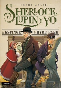 La esfinge de Hyde Park - Sherlock, Lupin y yo 8