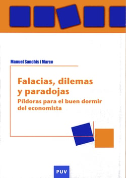 Falacias, dilemas y paradojas, 2a ed. - La economía de España: 1980-2010