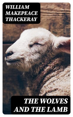 The Wolves and the Lamb