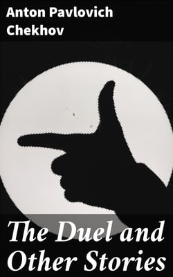 The Duel and Other Stories