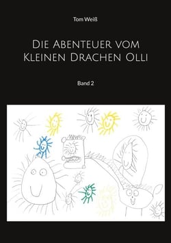 Die Abenteuer vom Kleinen Drachen Olli - Band 2