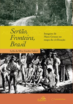 Sertão, Fronteira, Brasil - Sertão, Fronteira, Brasil Imagens de Mato Grosso no mapa da civilização