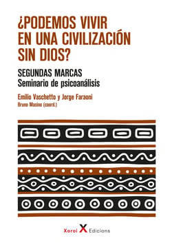 ¿Podemos vivir en una civilización sin dios? - Seminario - Segundas marcas