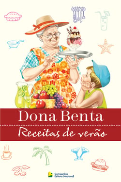 Dona Benta: Receitas de Verão - Receitas de verão