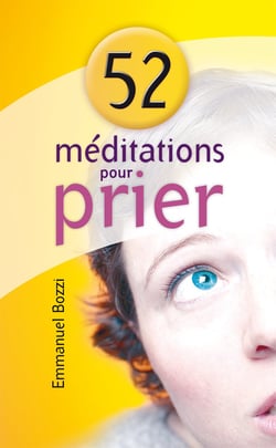 52 méditations pour prier