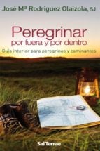 Peregrinar por fuera y por dentro