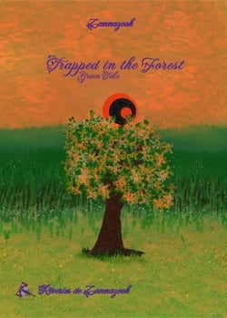 Trapped in the Forest - Green Tale