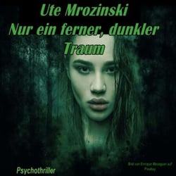 Menschenleben - Band 1 - Nur ein ferner, dunkler Traum