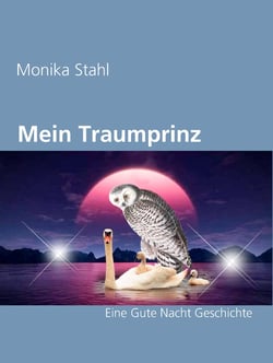 Mein Traumprinz - Eine Gute Nacht Geschichte