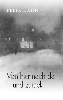 Von hier nach da und zurück - Eine Zeitreise nach meinem Geschmack