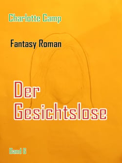 Der Gesichtslose - Band 6