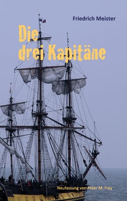 Die drei Kapitäne - Ein Seeabenteuer