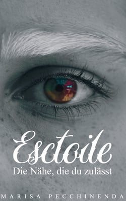 Esctoile - Die Nähe, die du zulässt