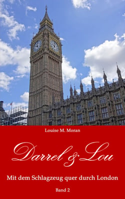 Darrel &amp; Lou - Mit dem Schlagzeug quer durch London - Band 2
