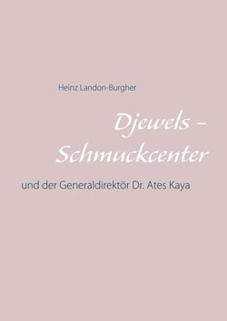 Djewels - Schmuckcenter - Antalya - und der Generaldirektör Dr. Ates Kaya