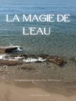 La magie de l'eau