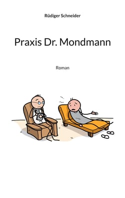 Praxis Dr. Mondmann - Roman