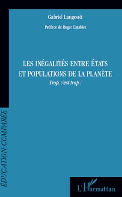 Les inégalités entre états et populations de la planète - Trop, c'est trop !